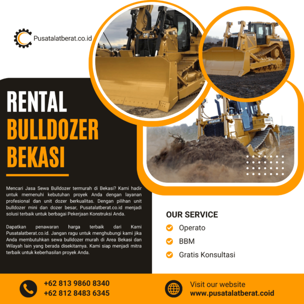 Harga Sewa Bulldozer Bekasi Per Jam Agustus 2025