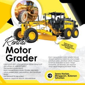 Harga Sewa Motor Grader Murah Januari 2026